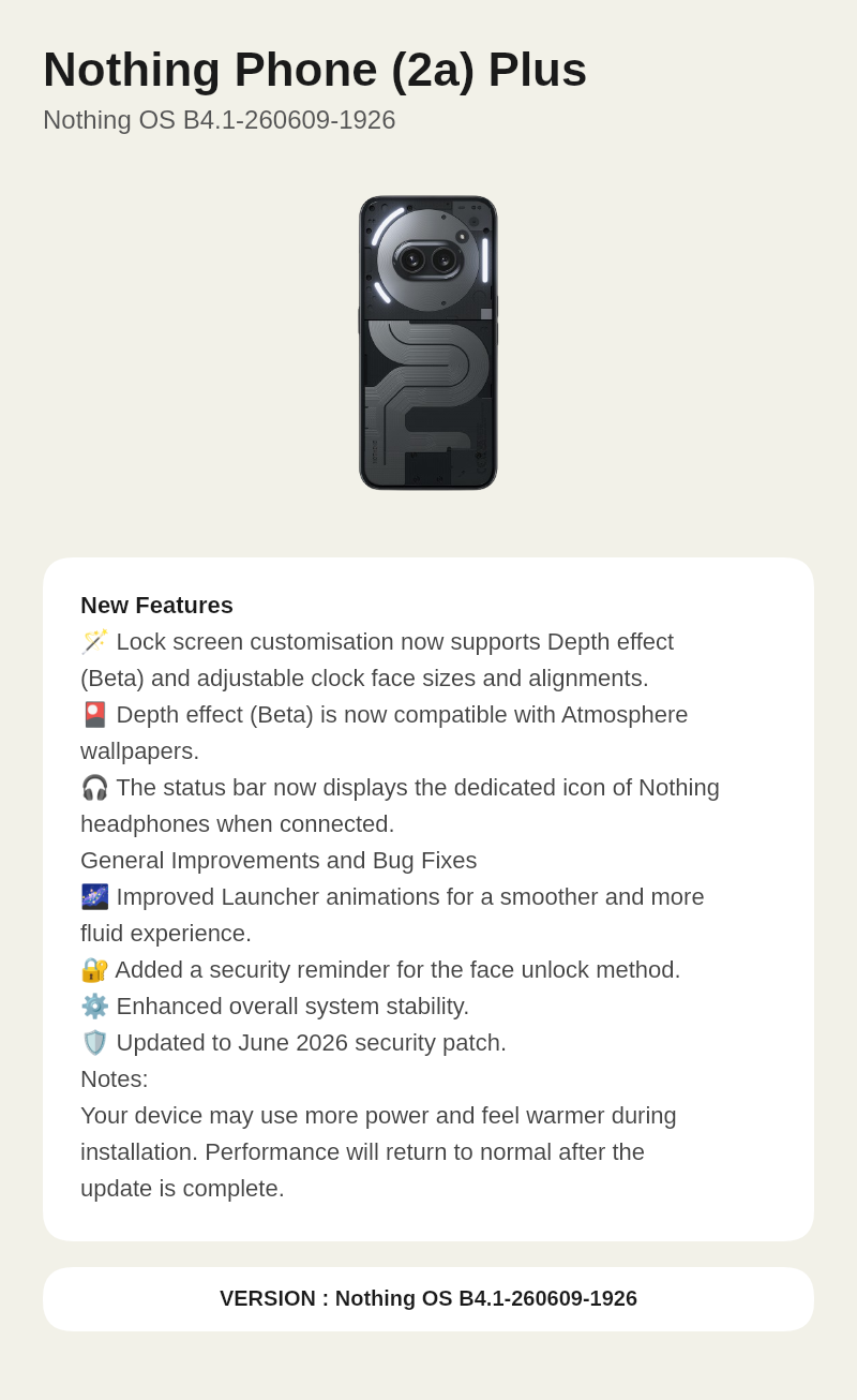 Nothing Phone (2a) Plus Nothing OS B4.1-260609-1926 update screenshot