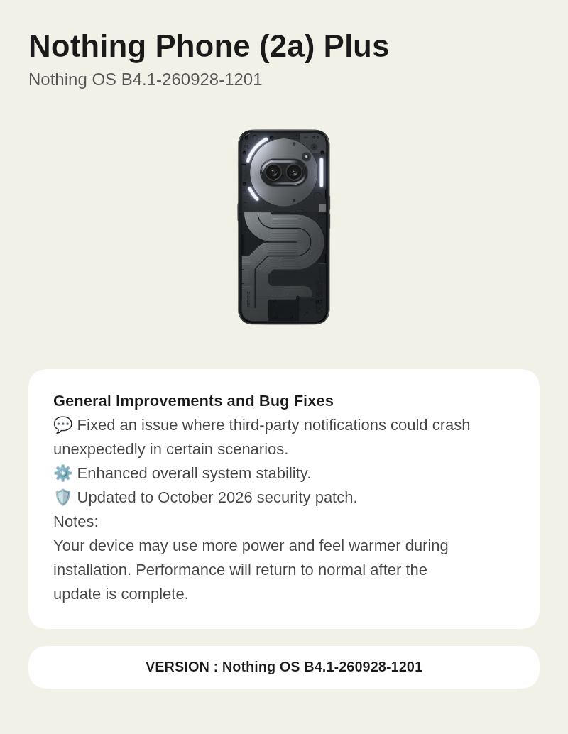 Nothing Phone (2a) Plus Nothing OS B4.1-260928-1201 update screenshot